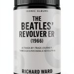 The Beatles Iconic Albums Book 3 Biography 318 Page Kindle Edition-0